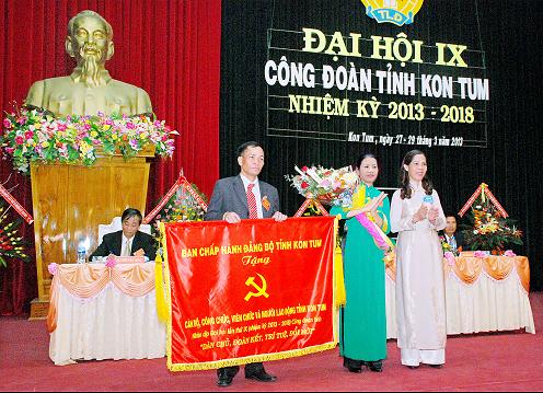 Công đoàn tỉnh Kon Tum 40 năm Xây dựng và phát triển