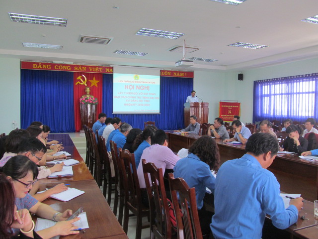 Liên đoàn Lao động tỉnh tổ chức Hội nghị lấy ý kiến đối với dự thảo (lần 01) Báo cáo chính trị trình Đại hội Đảng bộ tỉnh Kon Tum lần thứ XVI, nhiệm kỳ 2020-2025.
