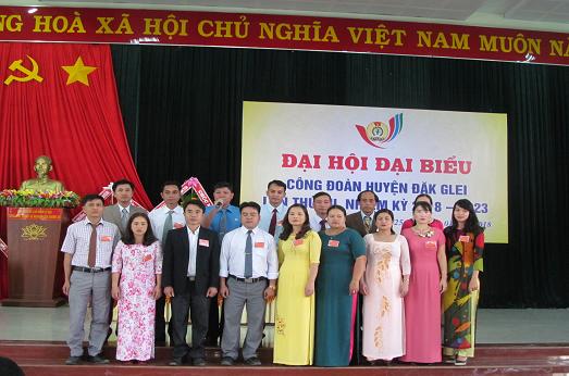Đại hội Công đoàn huyện Đắk GLei lần thứ VII, nhiệm kỳ 2018-2023
