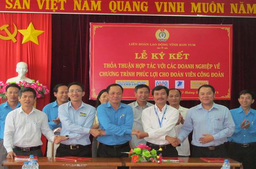 Liên đoàn Lao động tỉnh Kon Tum tổ chức ký kết “Chương trình phúc lợi cho đoàn viên”