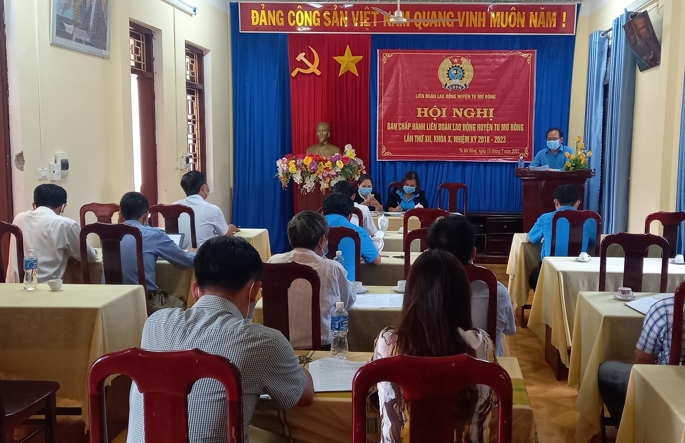 Hội nghị Ban Chấp hành Liên đoàn Lao động huyện Tu Mơ Rông lần thứ XII, khóa X, Nhiệm kỳ 2018 - 2023